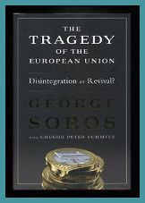 George Soros, the tragedy of the European Union book cover