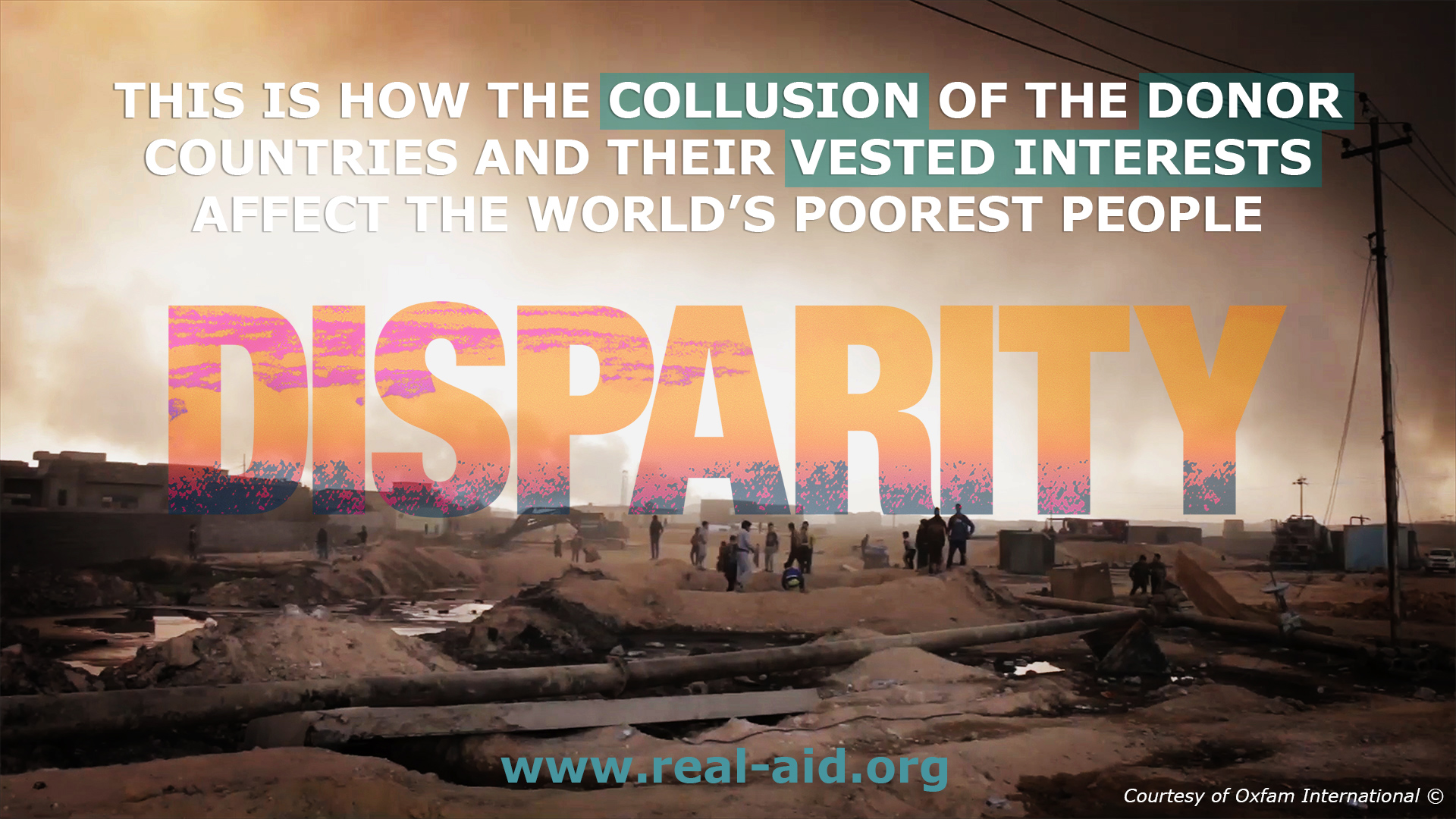 Disparity Film poster, collusion of donor countries and vested interests quote, desolate arid background