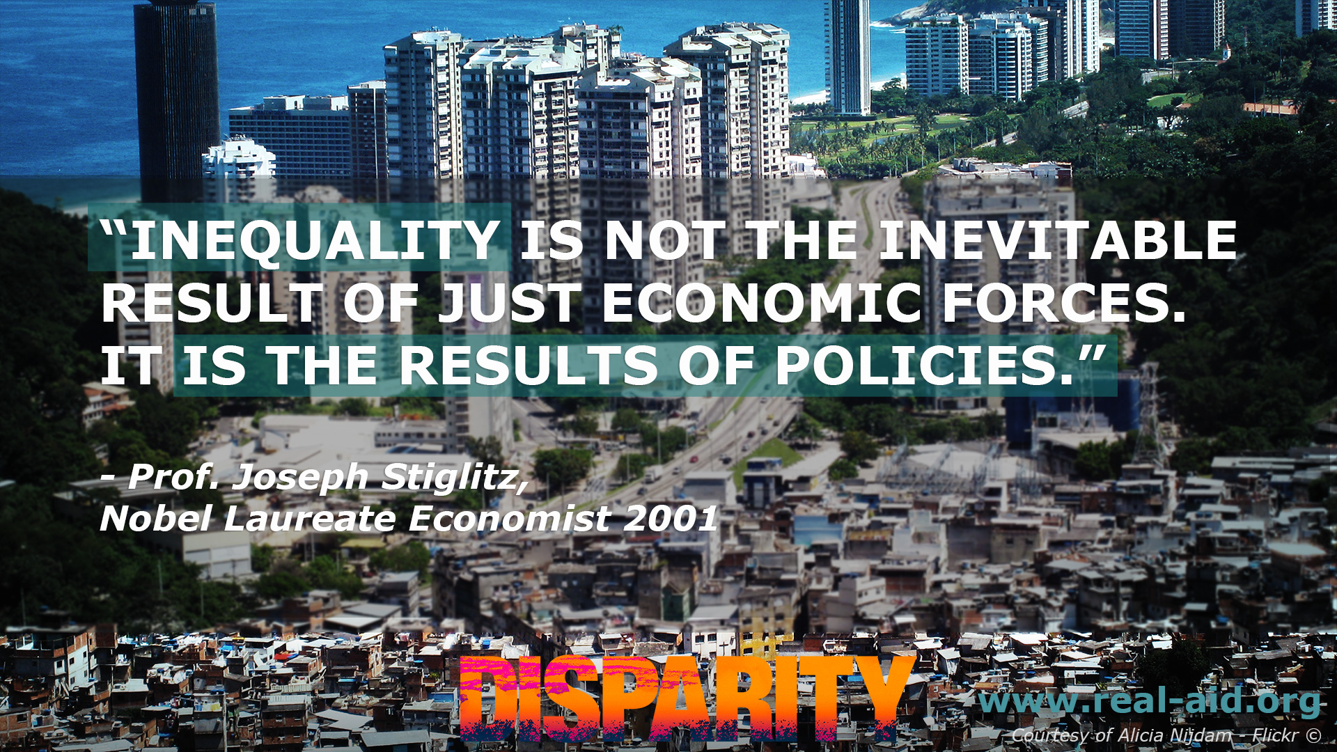 Inequality is not the ineviatble result of just economic forces text, background image of slum and highrise building on coast