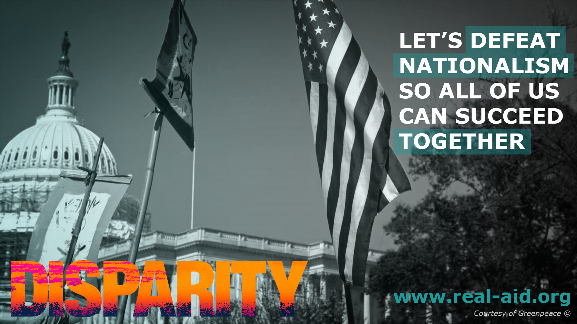 Disparity film poster, let's defeat nationalism so all of us can succeed together text, american flag in washington dc image